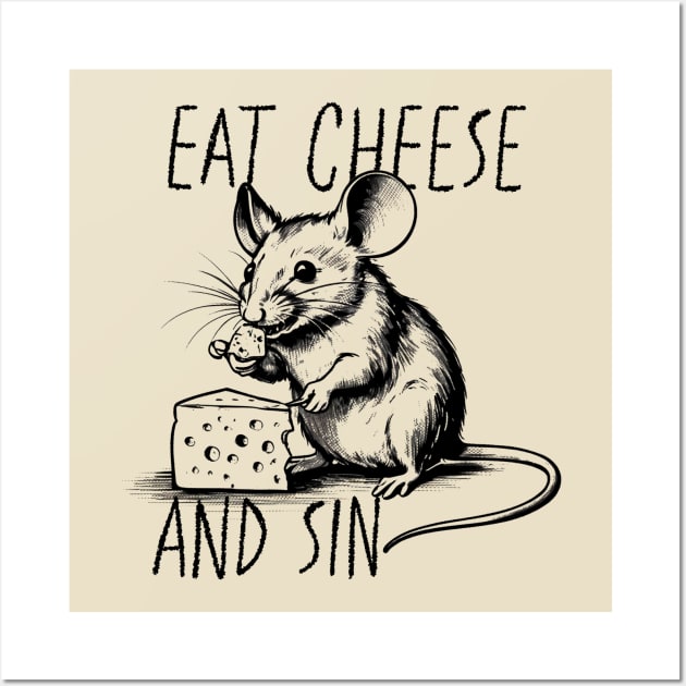 eat cheese and sin - sketch Wall Art by SUMAMARU